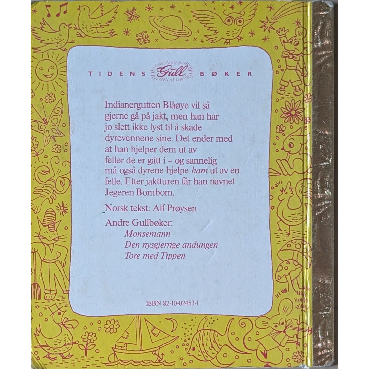 Tidens gull bøker - Jegeren BomBom, brukte bøker