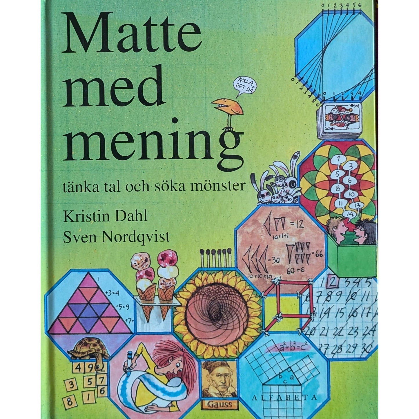 Matte med mening - Brukte bøker av Kristin Dahl og Sven Nordqvist