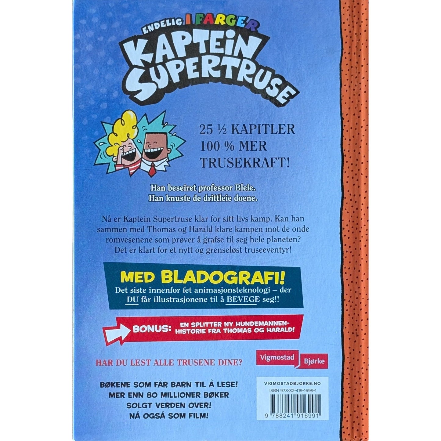 Pilkey, Dav: Kaptein Supertruse og og invasjonen av de utrolig slemme kantinedamene fra verdensrommet (3)