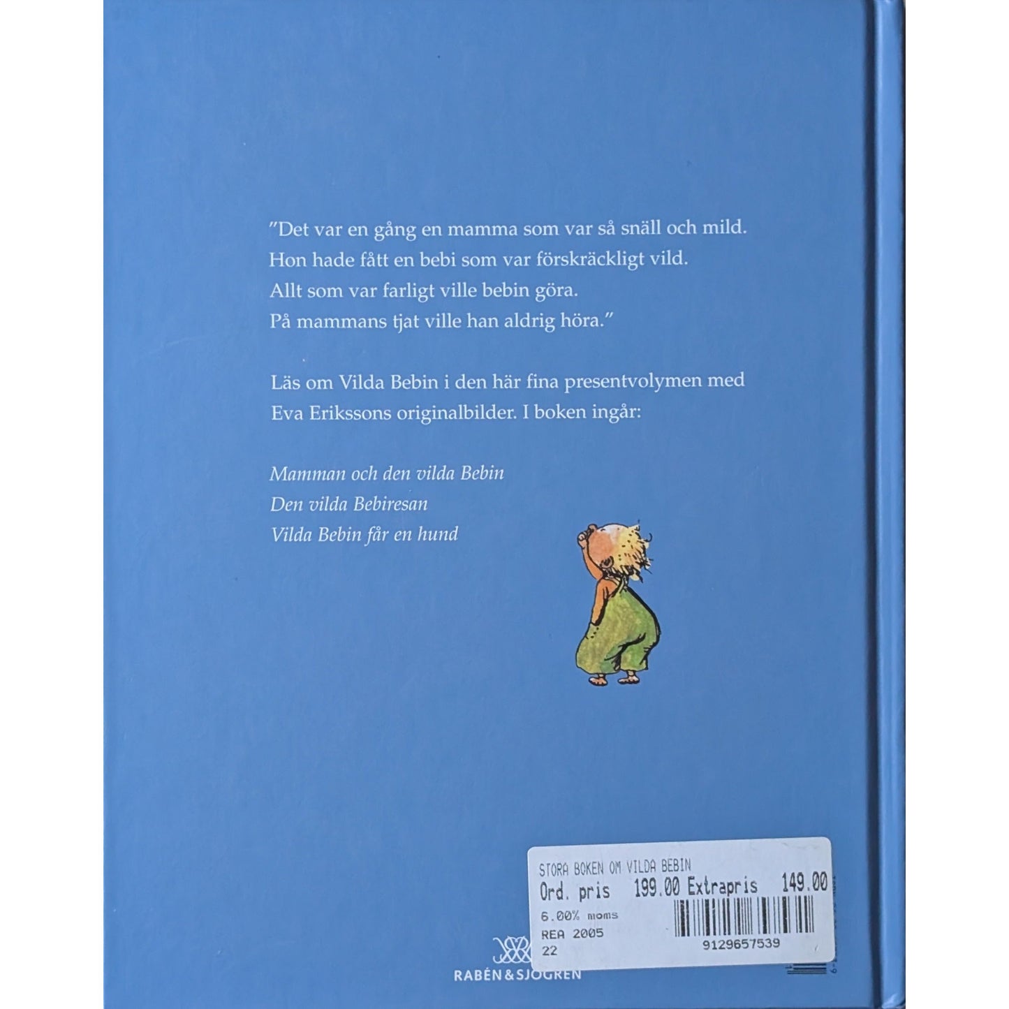 Stora Boken om Den vilda Bebin - Brukte barnebøker av Barbro Lindgren og Eva Eriksson