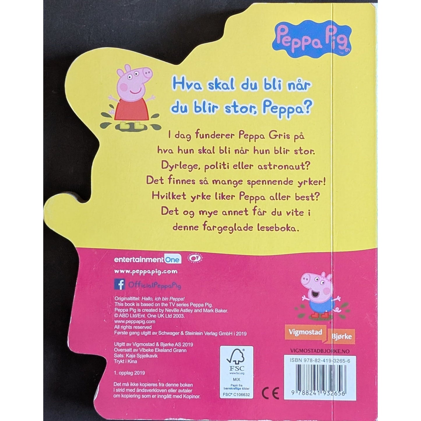 Peppa Pig - Hva skal du bli når du blir stor; Peppa? Brukte bøker