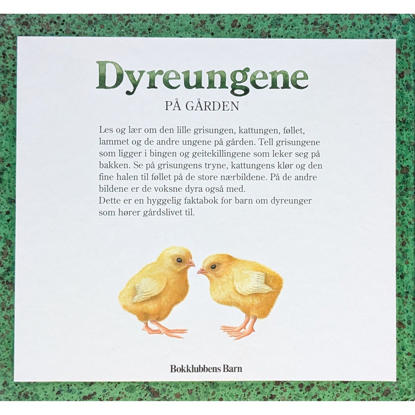 Dyreungene på gården. Brukte bøker av Lars Klinting. Faktabok om dyr