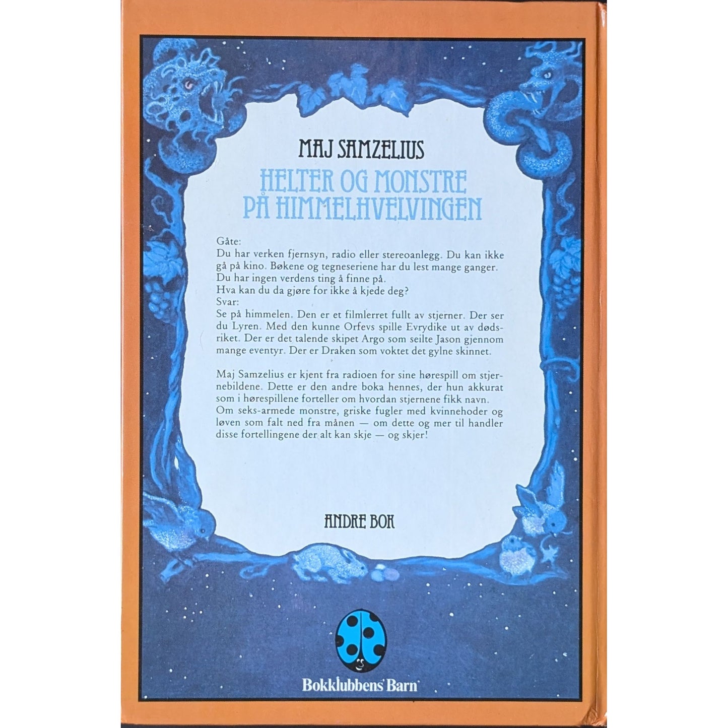 Helter og monstre på himmelhvelvingen - Andre bok - Brukte bøker av Maj Samzelius og Elisabeth Nyman