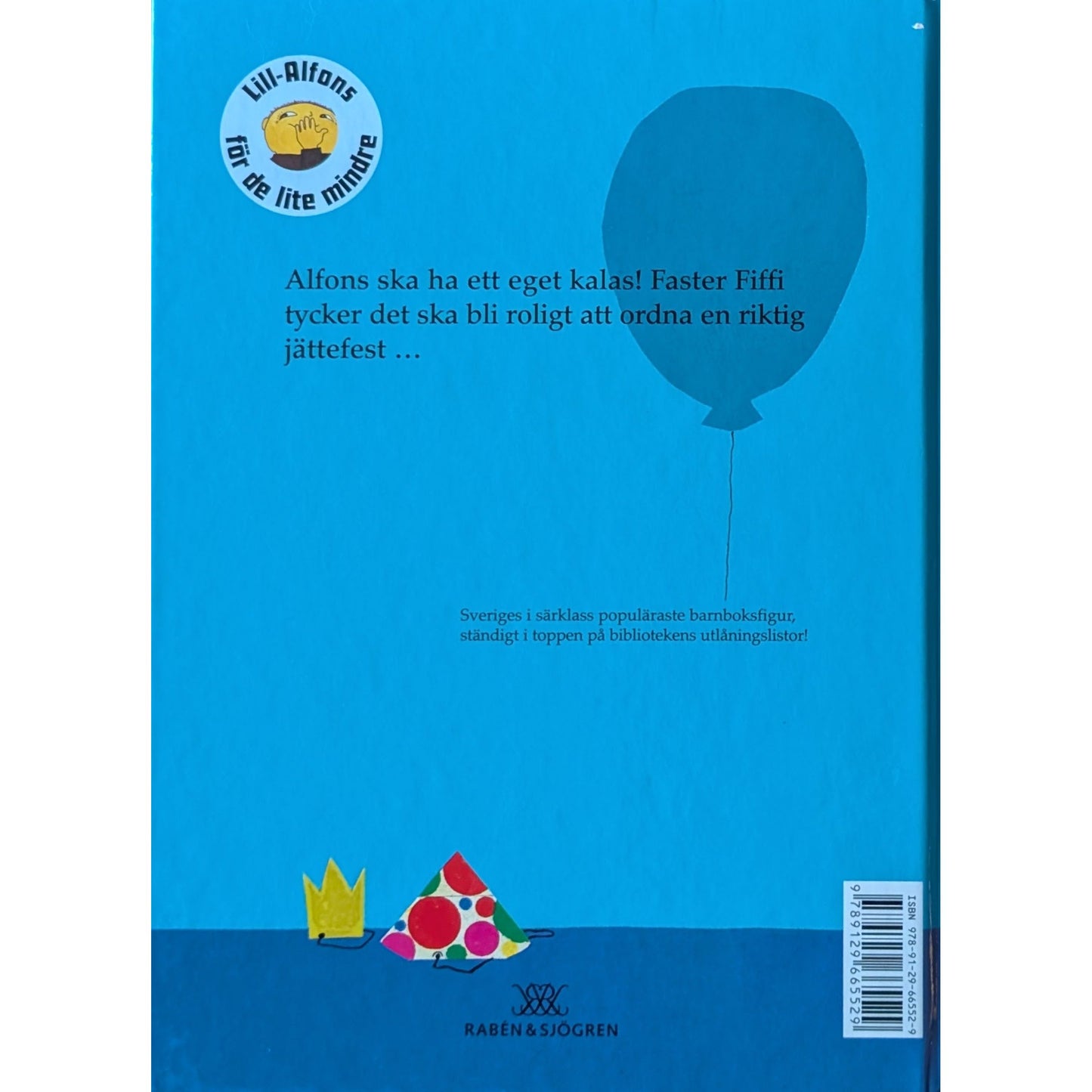 Kalas, Alfons Åberg! - Brukte barnebøker av Gunilla Bergström