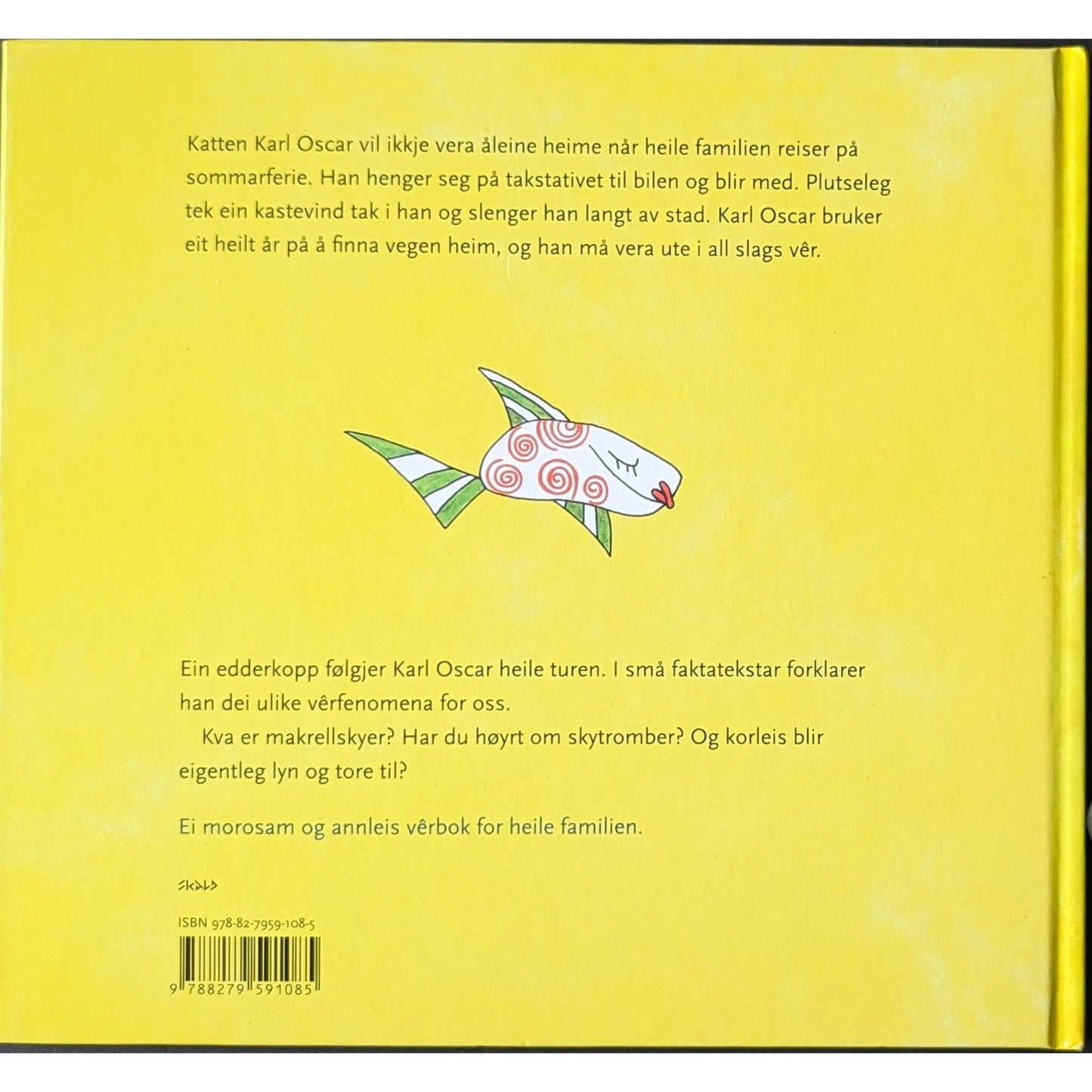 Karl Oscar i hardt vêr, brukte bøker av Eli Kari Gjengedal om vær