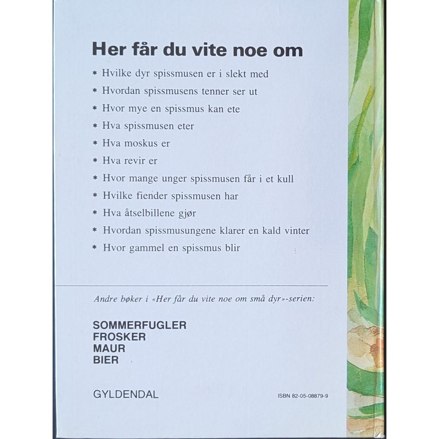 Spissmus, brukte bøker i Her får du vite noe om små dyr serien