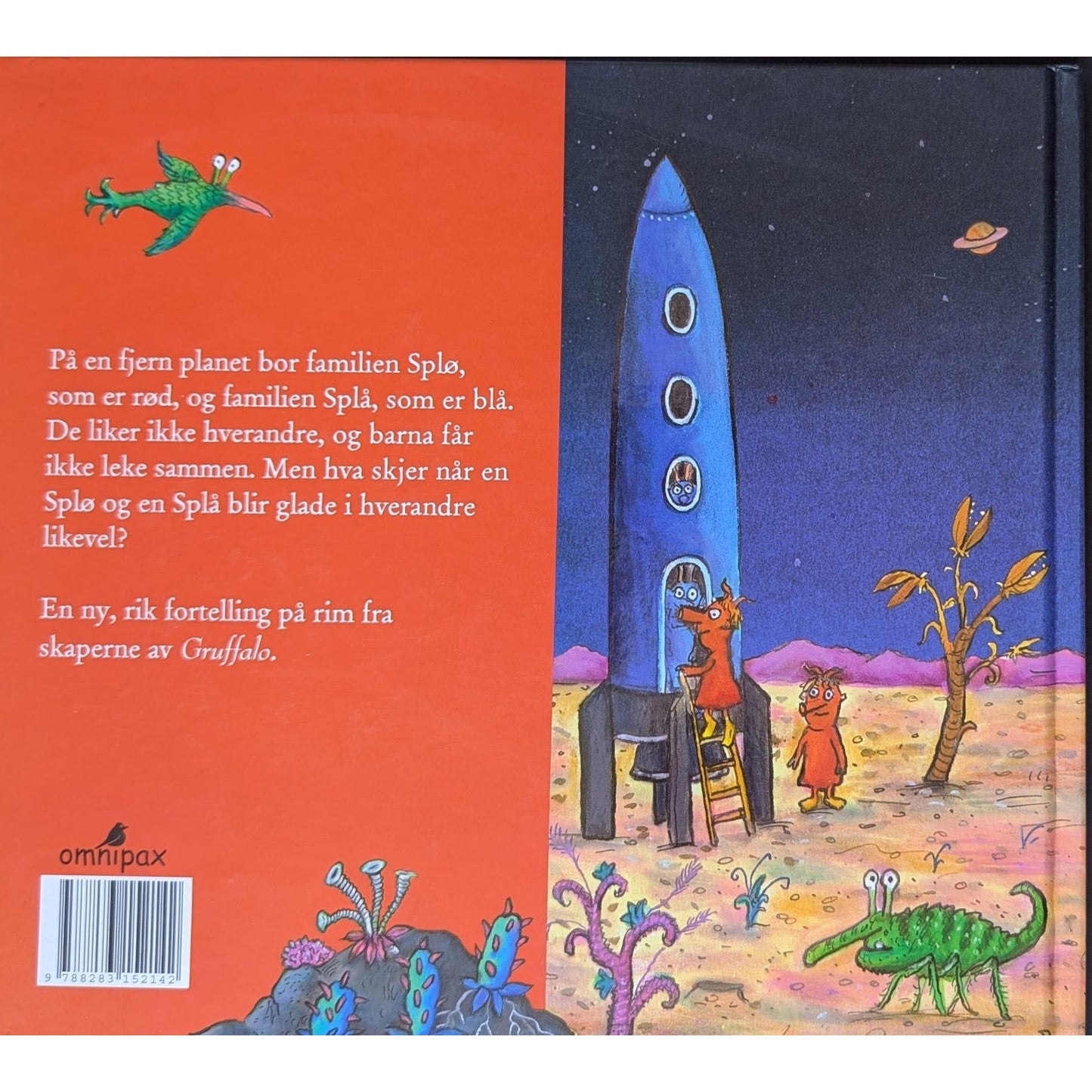 På rømmen i rommet, brukte bøker av Julia Donaldson og Axel Scheffler