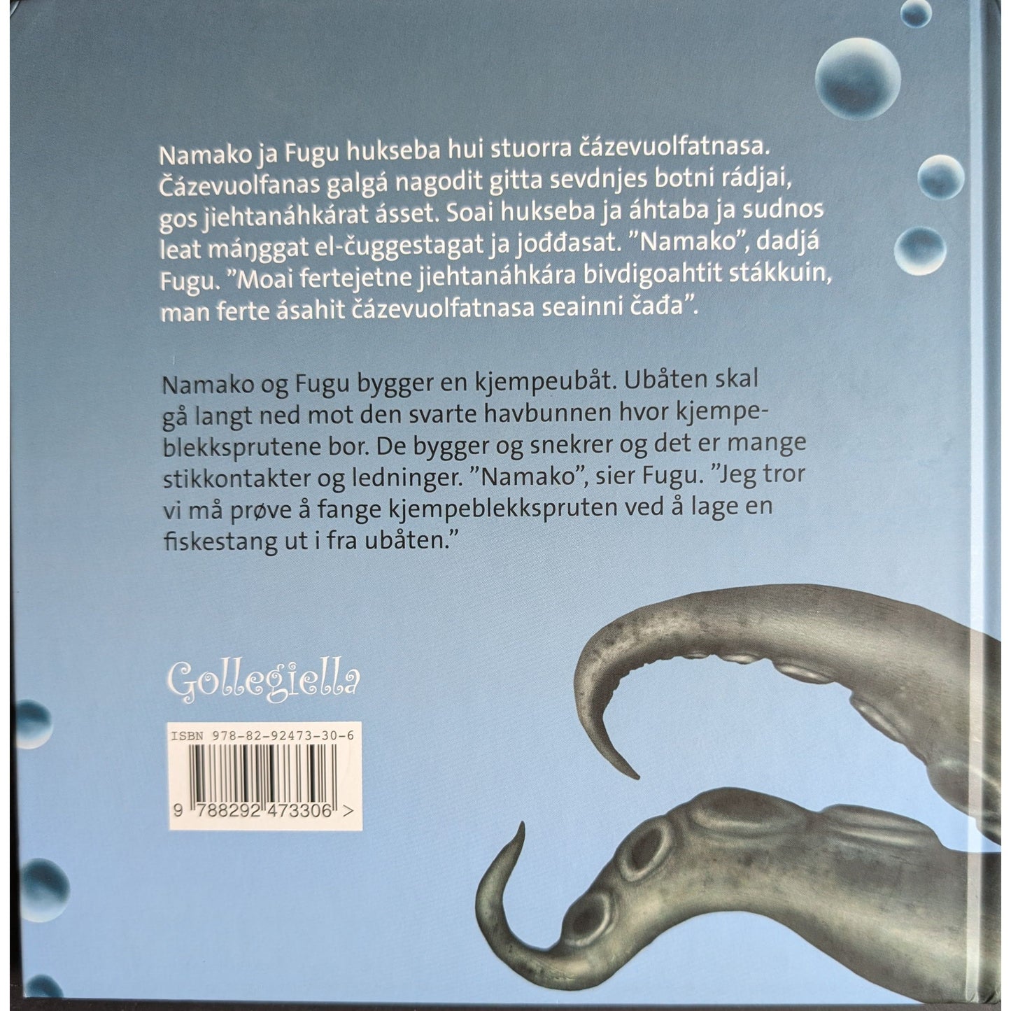 Namako og tentaklene (Namako ja bivdojuolggit)- Brukte bøker av Rita Sørly