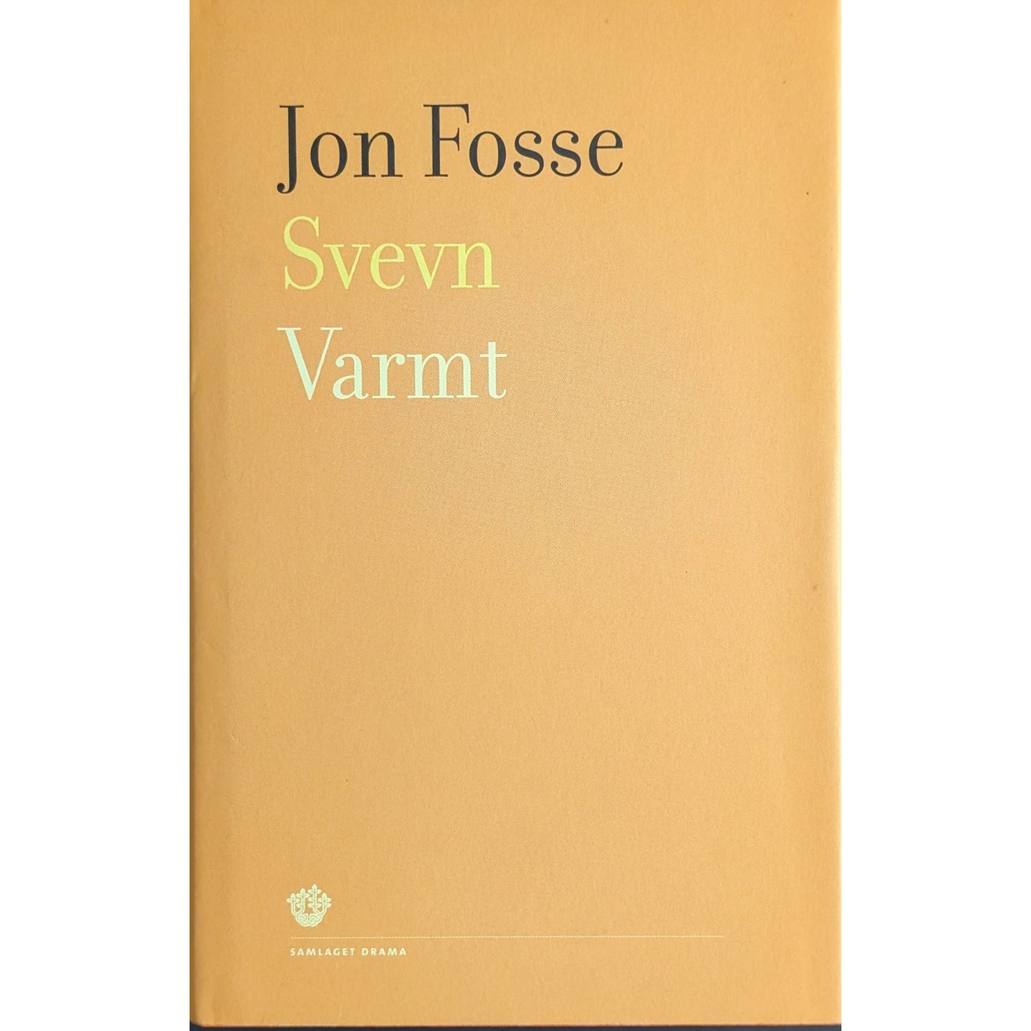 Svevn. Varmt. To skodespel. Brukte bøker av Jon Fosse. Bruktbokhandel