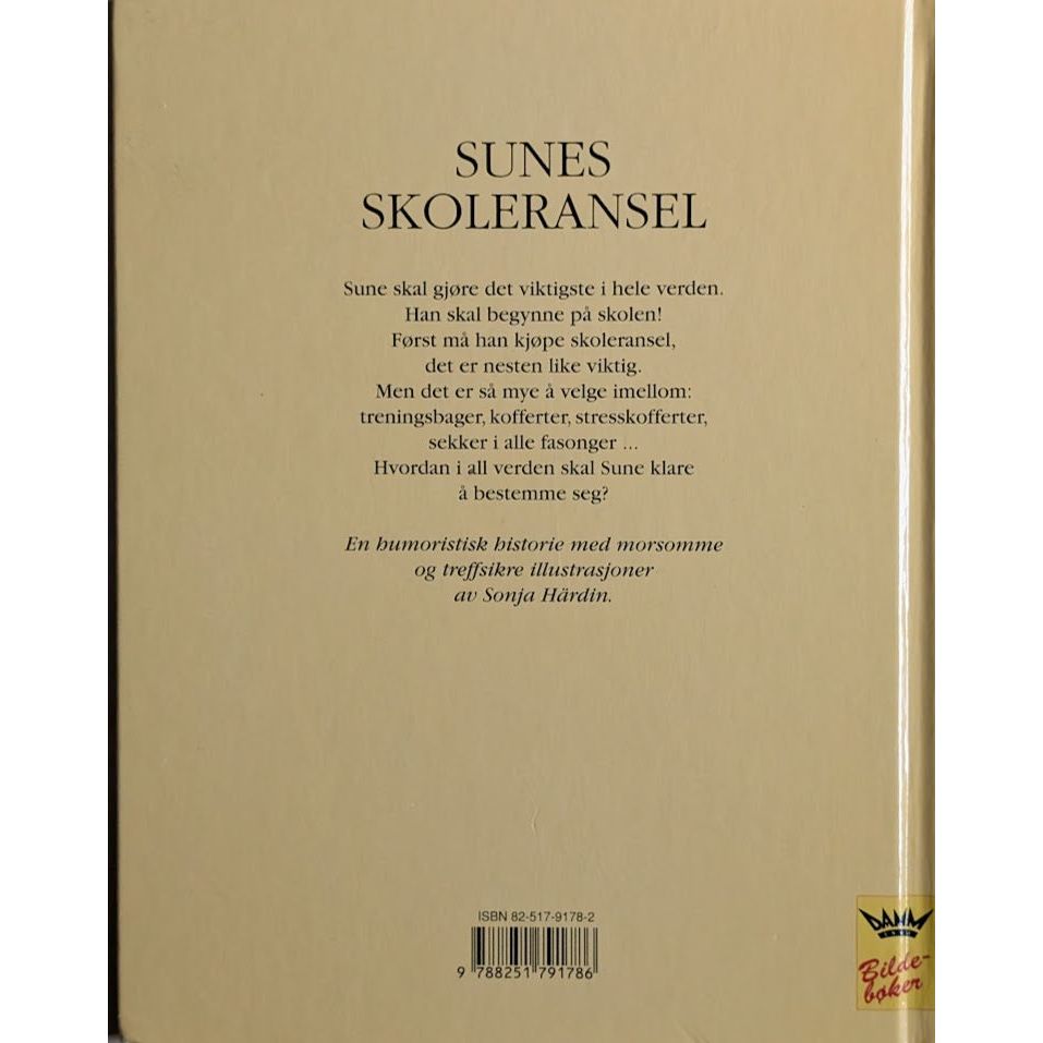 Sunes skoleransel, brukte bøker av Sören Olsson. Inventaret bruktbokhandel