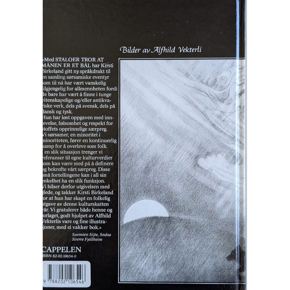 Staloer tror at månen er et bål - 25 sørsamiske eventyr, Kirsti Birkeland