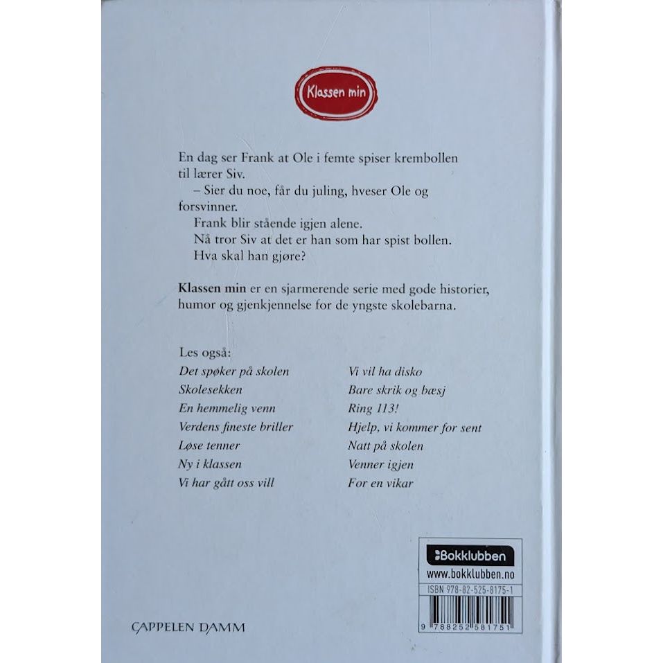 Klassen min - Slåsskamp. Brukte bøker av Helena Bross og Christel Rõnns
