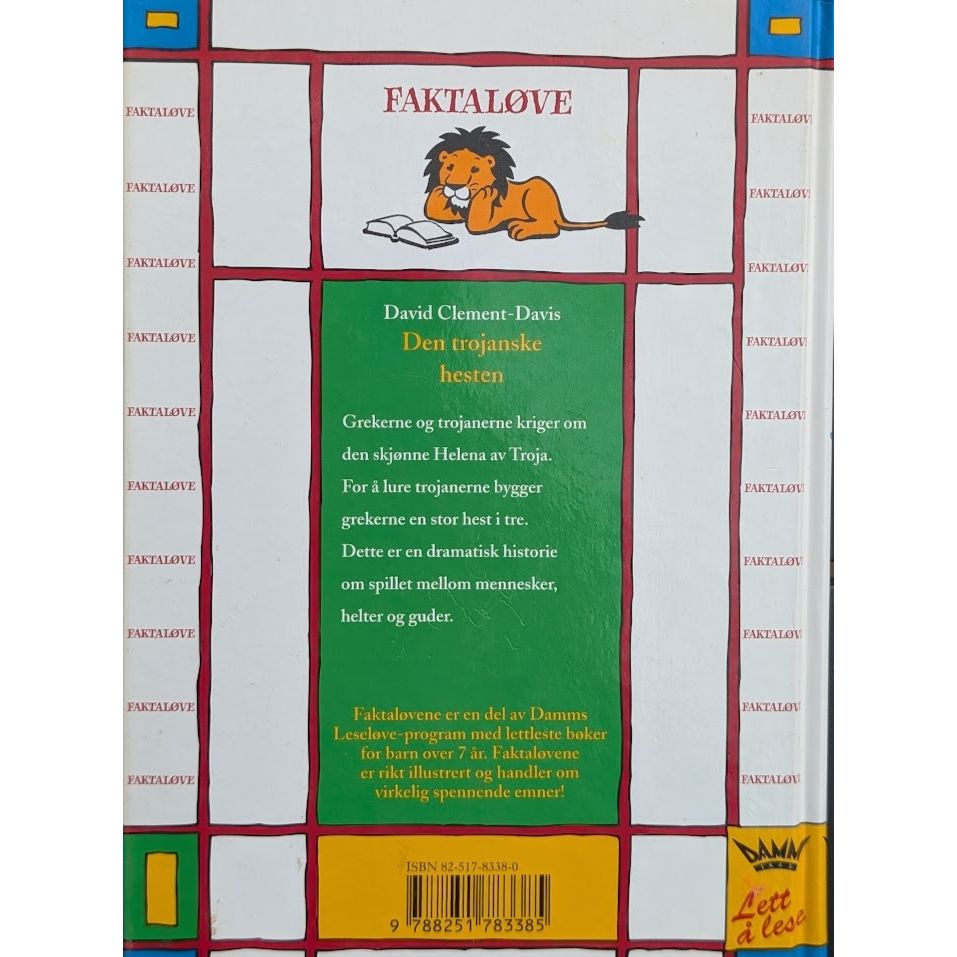 Den trojanske hesten. Brukt Faktaløvebok av David Clement-Davis.