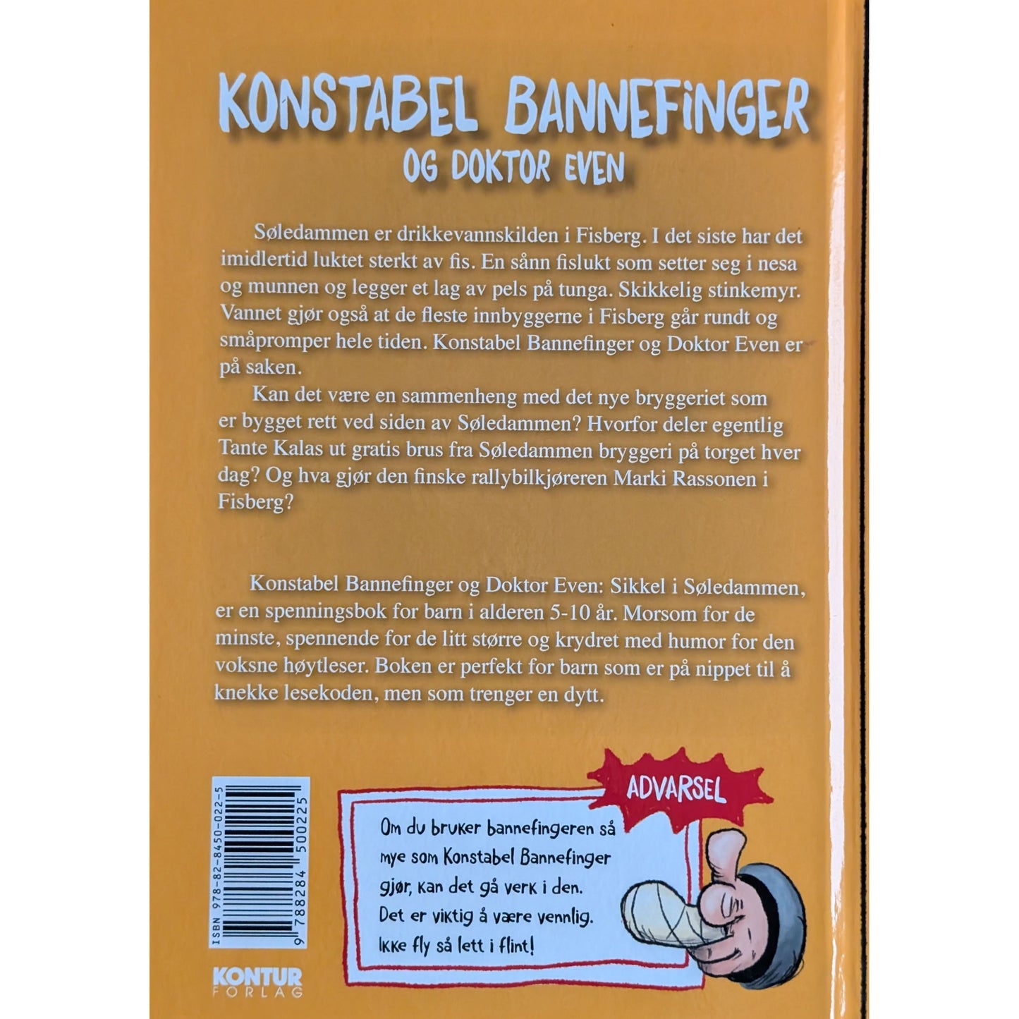 Konstabel Bannefinger og Doktor Even - Sikkel i Søledammen. Brukte bøker
