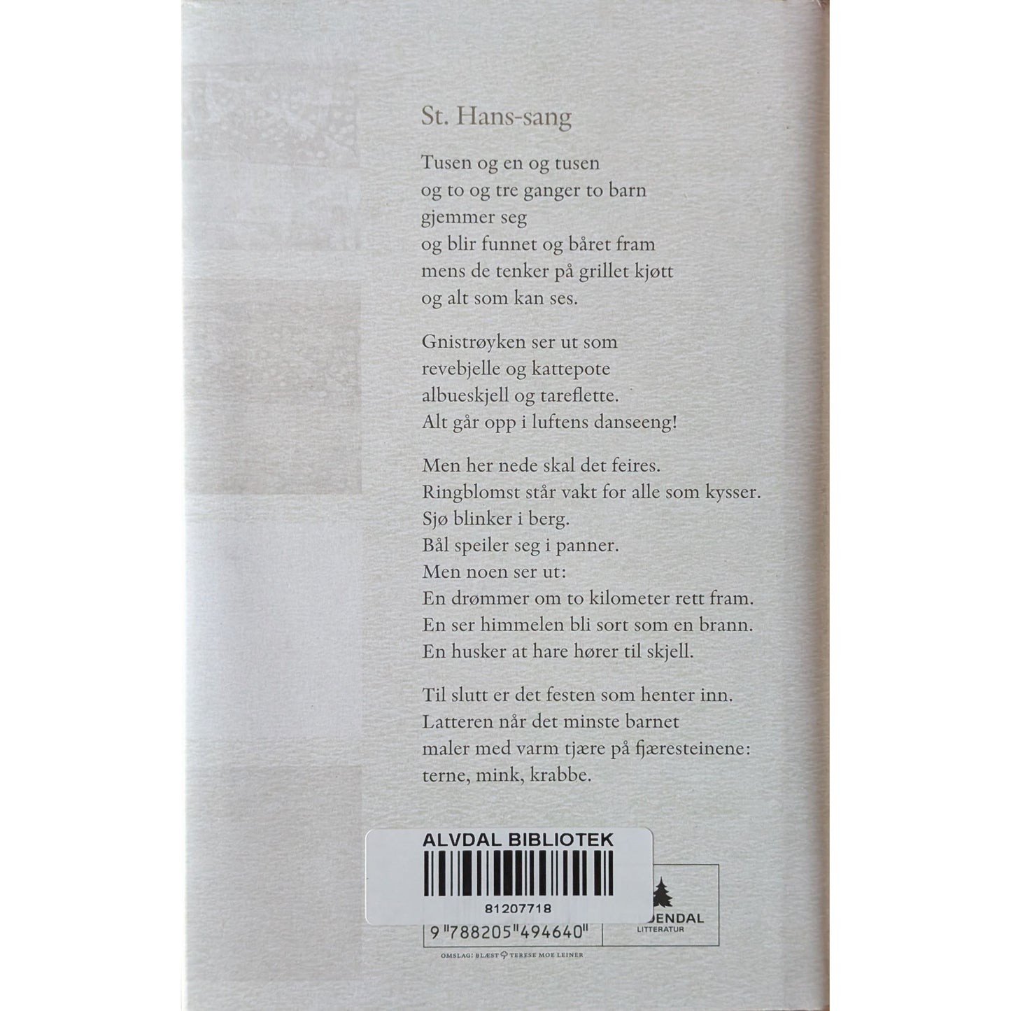 Hemmelig, men aldri som en tyv. Dikt av Ingrid Nielsen. Hos Inventaret