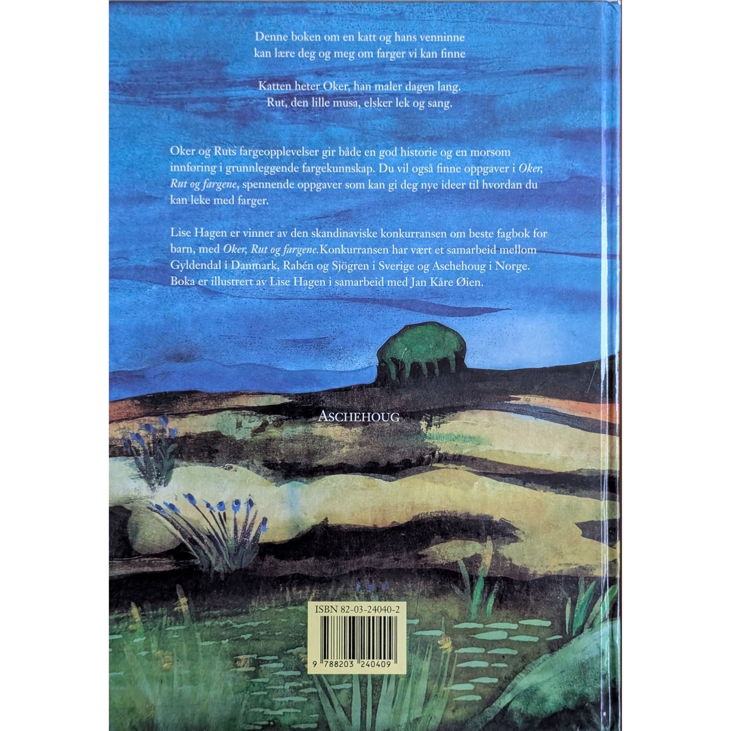 Oker, Rut og fargene Brukte bøker av Lise Hagen og Jan Kåre Øien
