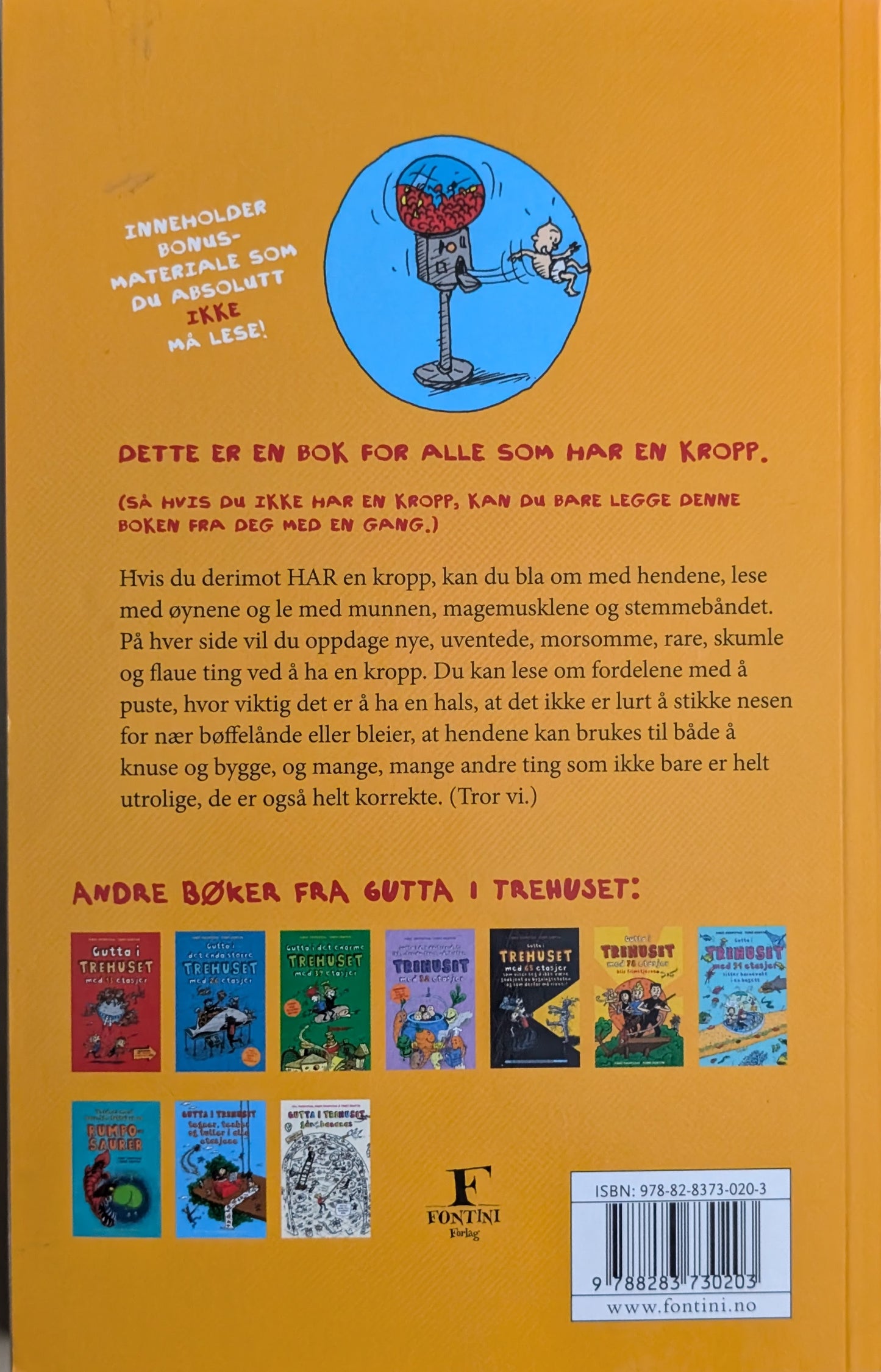 Gutta i trehusets ekstermet korrekte faktabok om kroppen, brukte bøker av Andy Griffiths