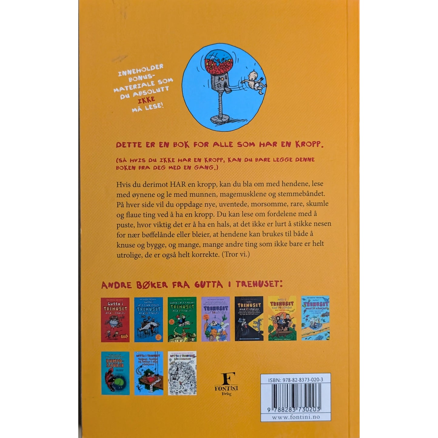 Gutta i trehusets ekstermet korrekte faktabok om kroppen, brukte bøker av Andy Griffiths