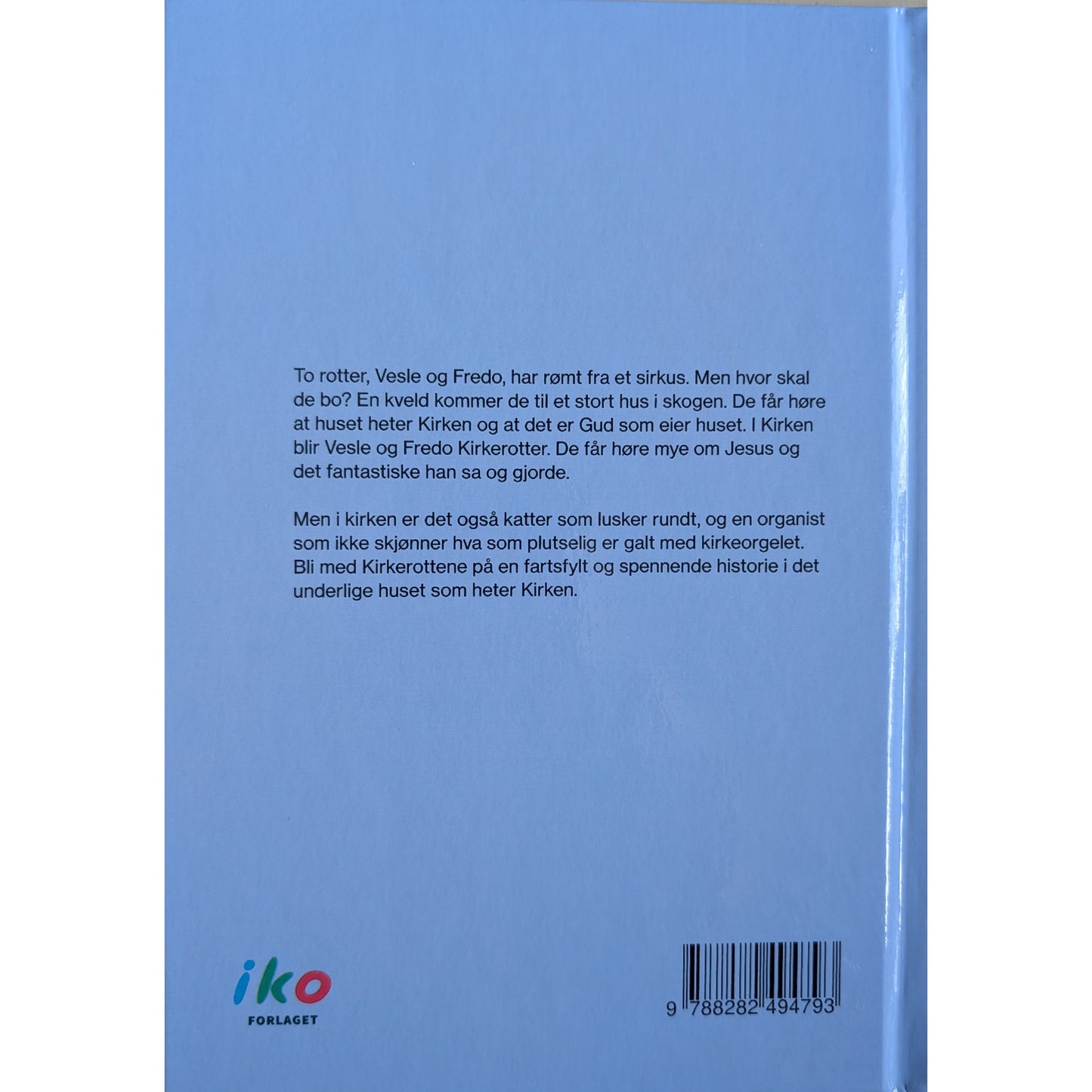 Kirkerottene, Fredo og Vesle. Brukte barnebøker av Linn T. Sunne