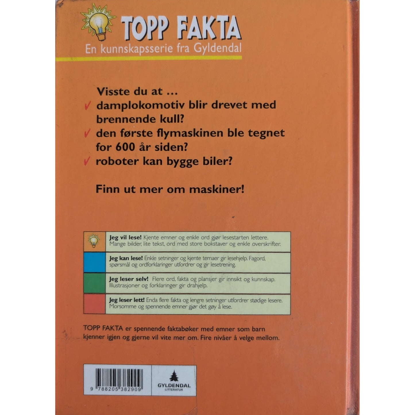 Maskiner, brukte bøker i serien Topp Fakta fra Gyldendal hos Inventaret