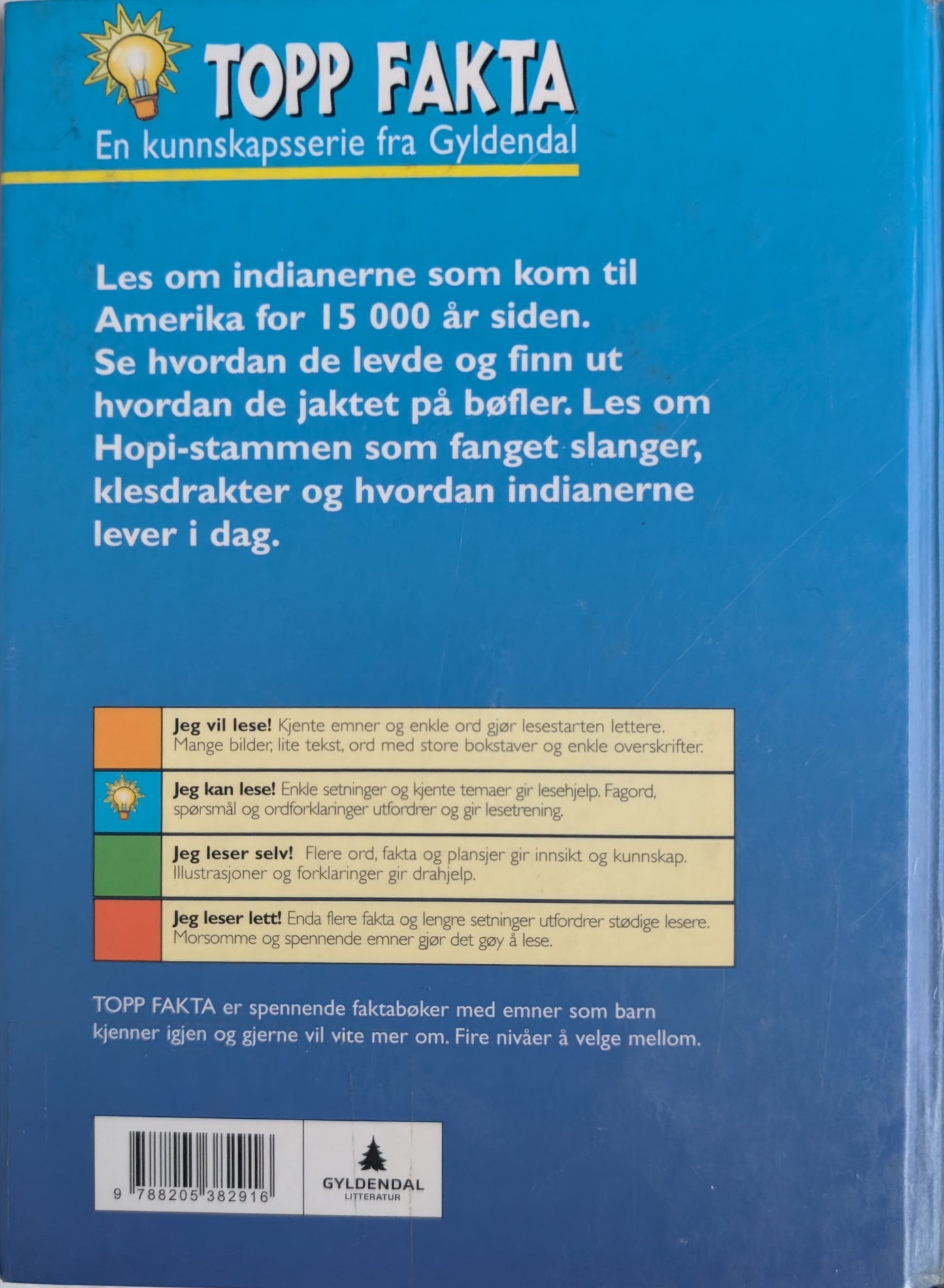 Indianerne, brukte bøker i serien Topp Fakta fra Gyldendal hos Inventaret