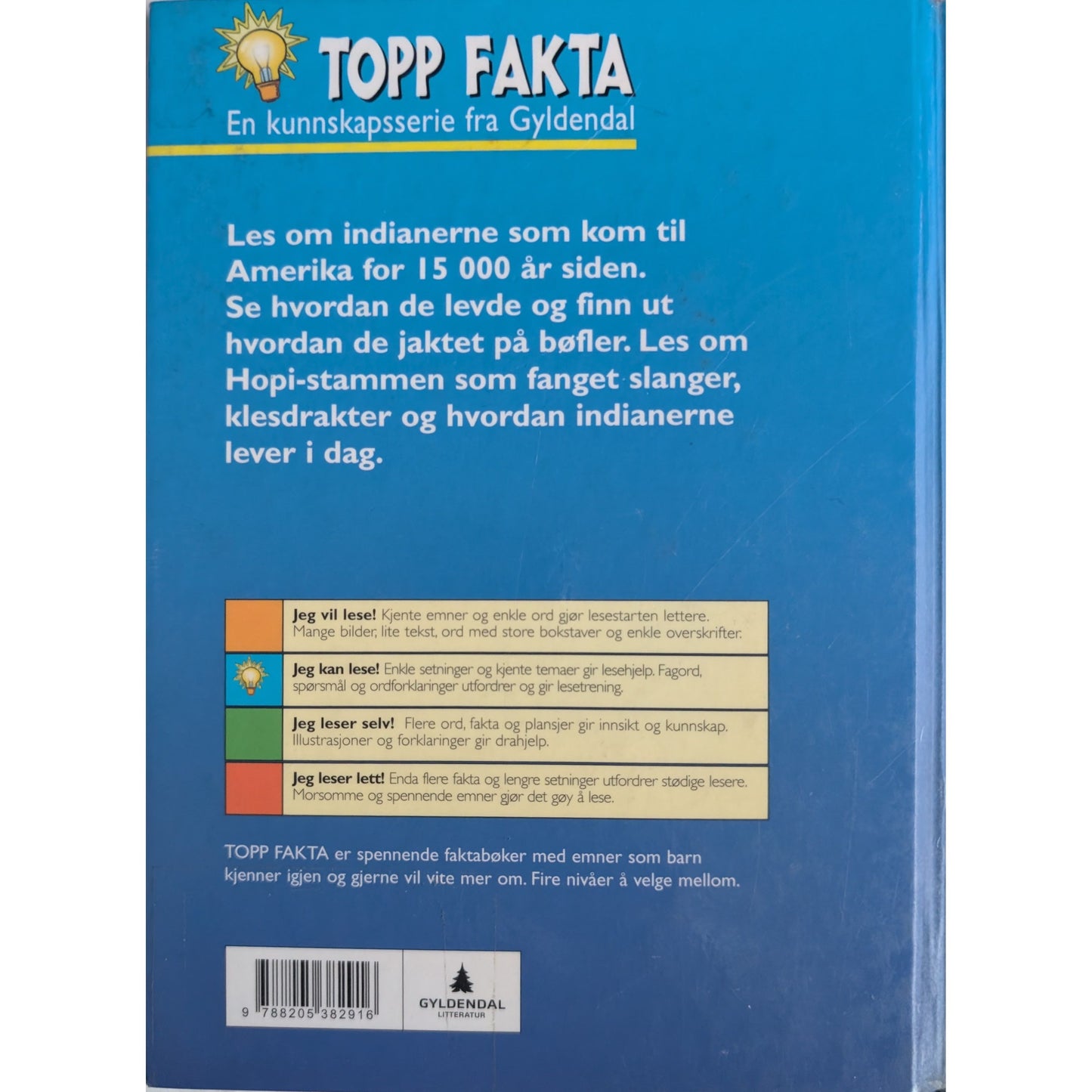 Indianerne, brukte bøker i serien Topp Fakta fra Gyldendal hos Inventaret