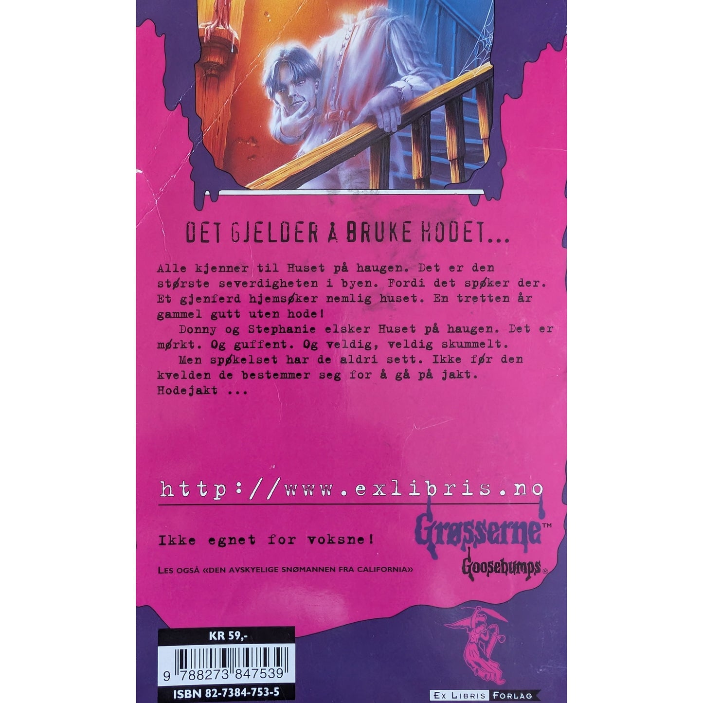 Grøsserne 37 -Det hodeløse spøkelset- Brukte bøker av R.L. Stine