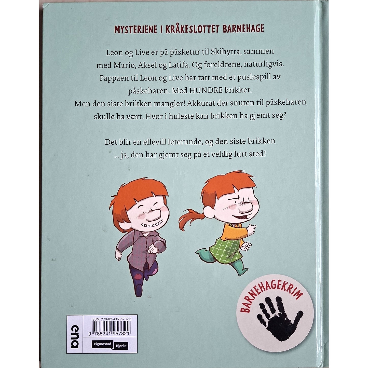 Mæhle, Lars: Mysteriene i Kråkeslottet barnehage - Hvor er nesa til Påskeharen?