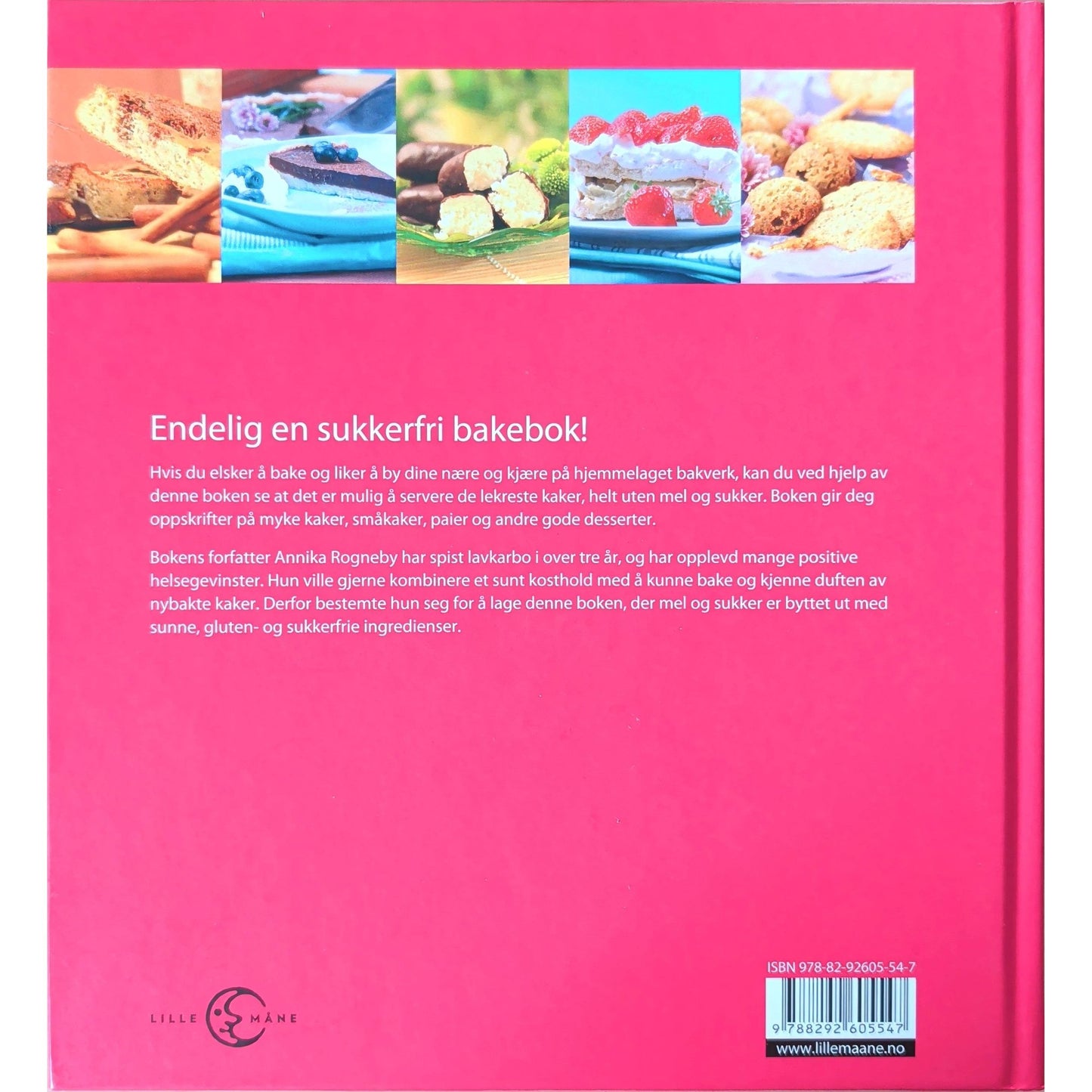 Bakeglede uten sukker. Brukt kokebok av Annika Rogneby. Glutenfritt