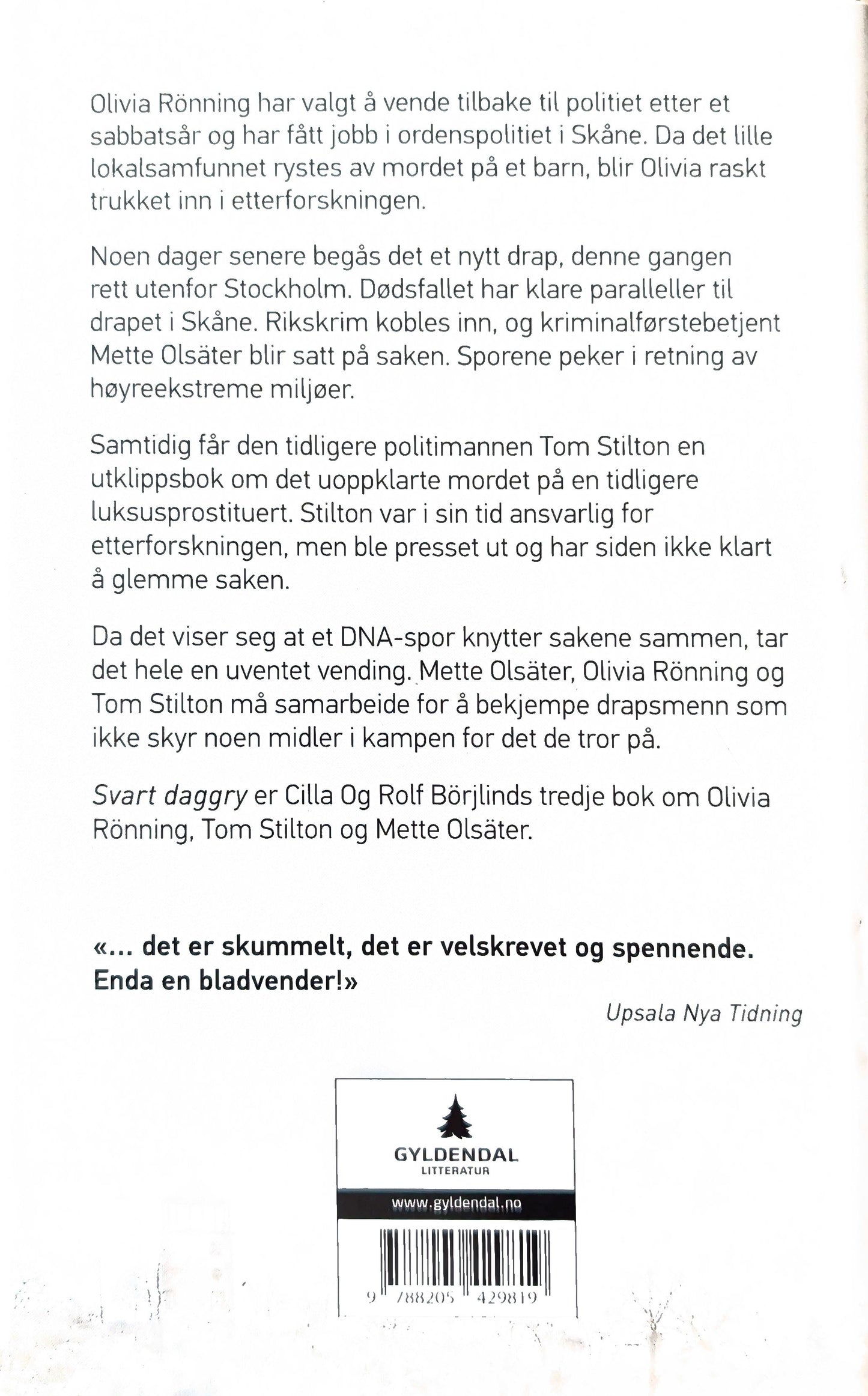 Olivia Rönning & Tom Stilton 3 - Svart daggry, brukte bøker av Cilla & Rolf Börjlind