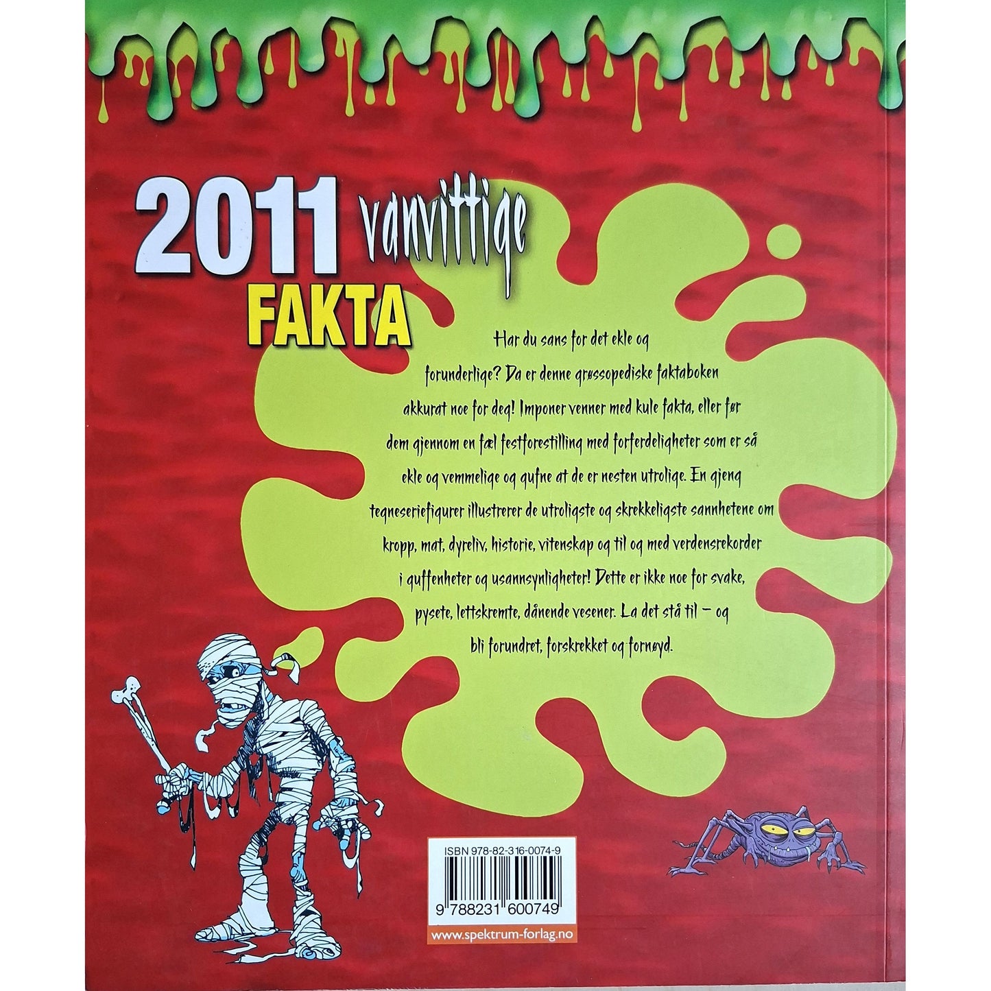 Otway, Helen: 2011 vanvittige fakta