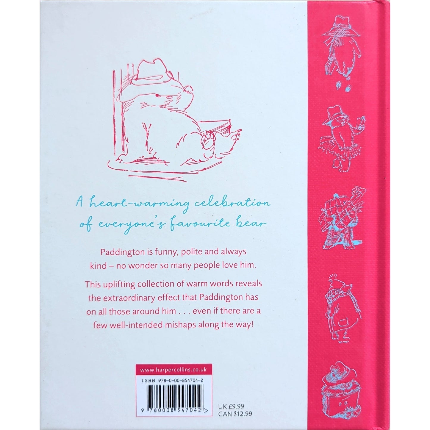 How to Be Loved like Paddington. Brukt bok på engelsk av Michael Bond