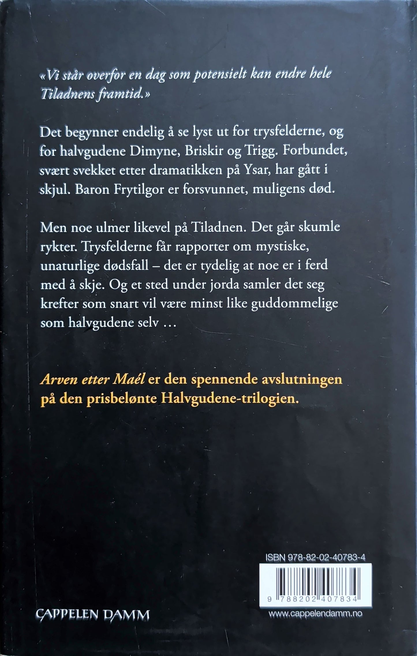 Halvgudene(3) - Arven etter Maél, brukte bøker av Mari Moen Holsve