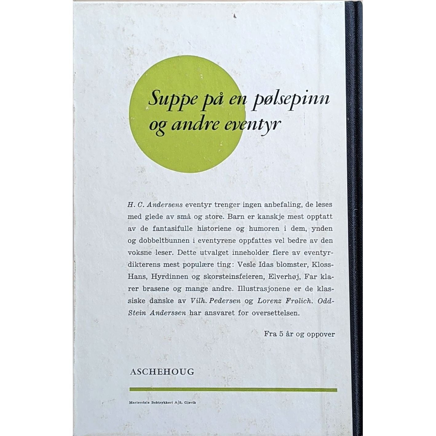 Suppe på en pølsepinn og andre eventyr, brukte bøker av H.C. Andersen