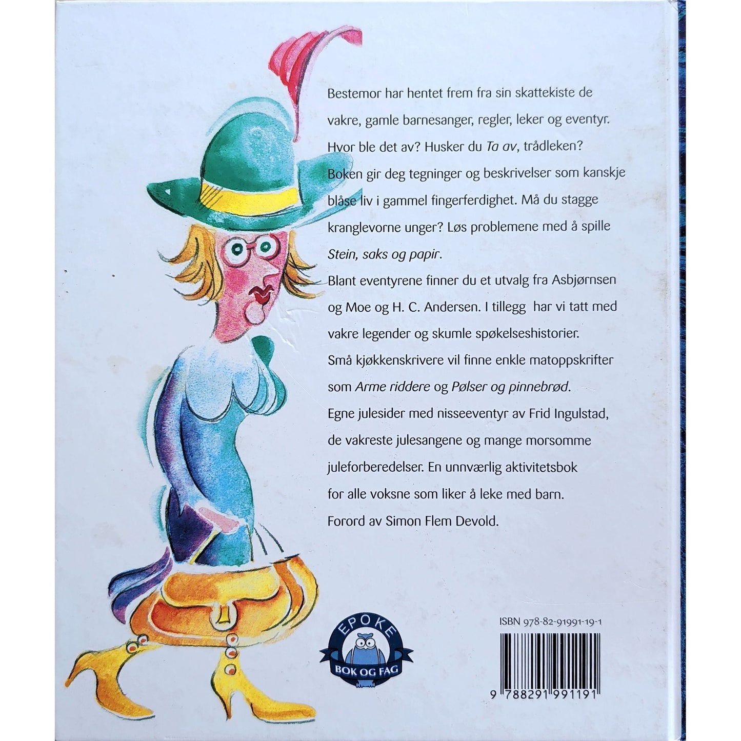 Bestemors bok - sanger, regler, eventyr og leker, brukte bøker av Astrid Skår