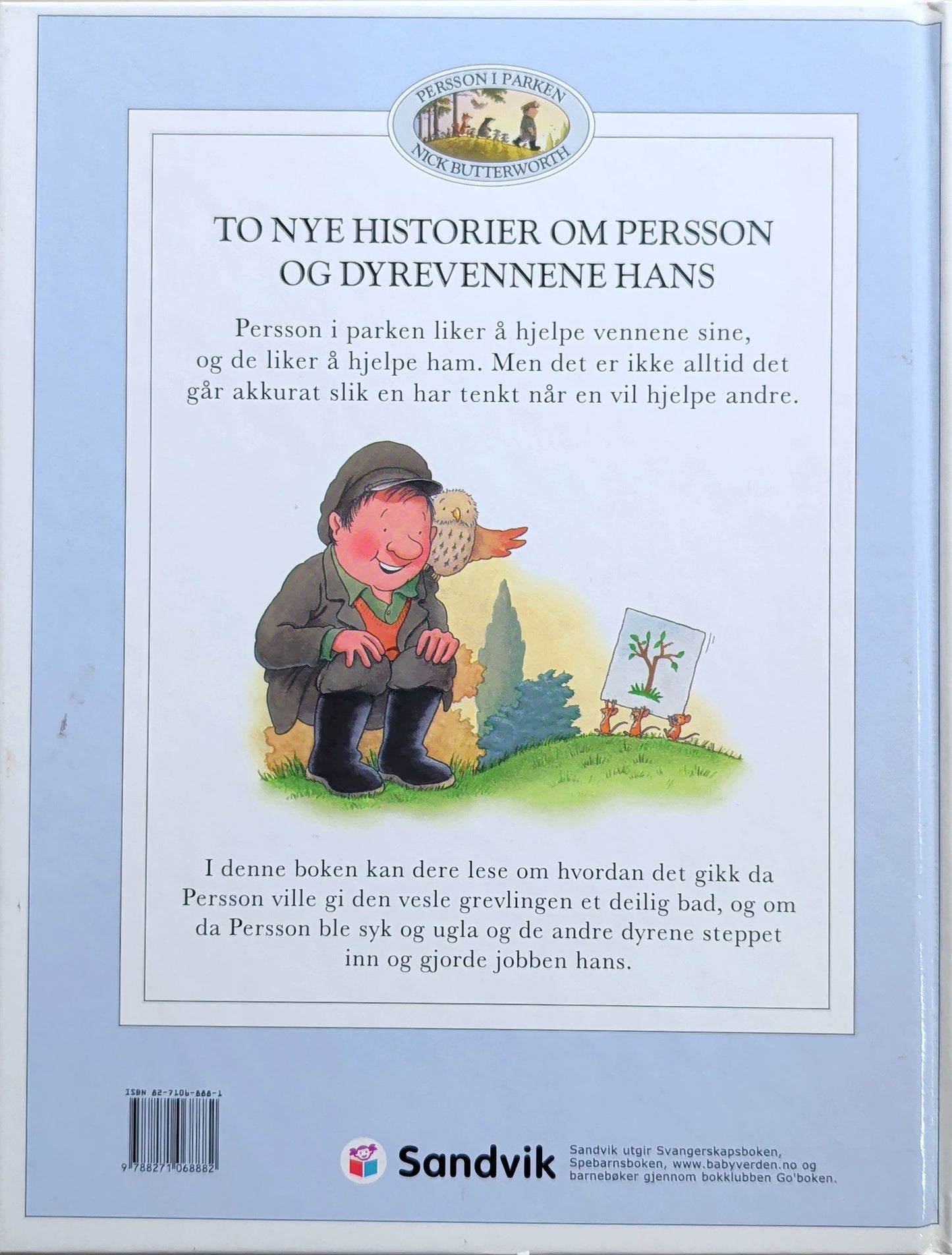 Persson i parken og dyrevennene hans, brukte bøker av Nick Butterworth