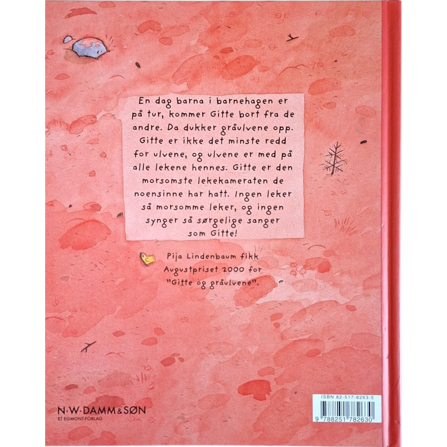 Lindenbaum; Pija: Gitte og gråulvene