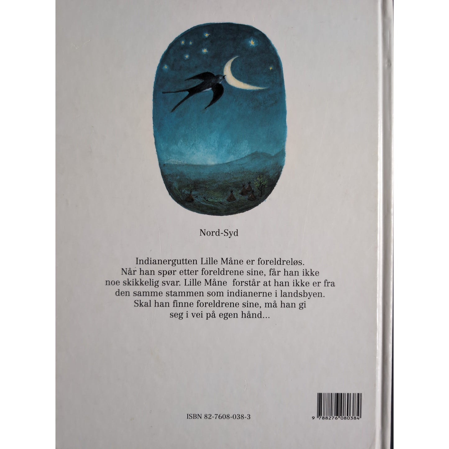 Wolf, Winfried: Indianergutten Lille Måne