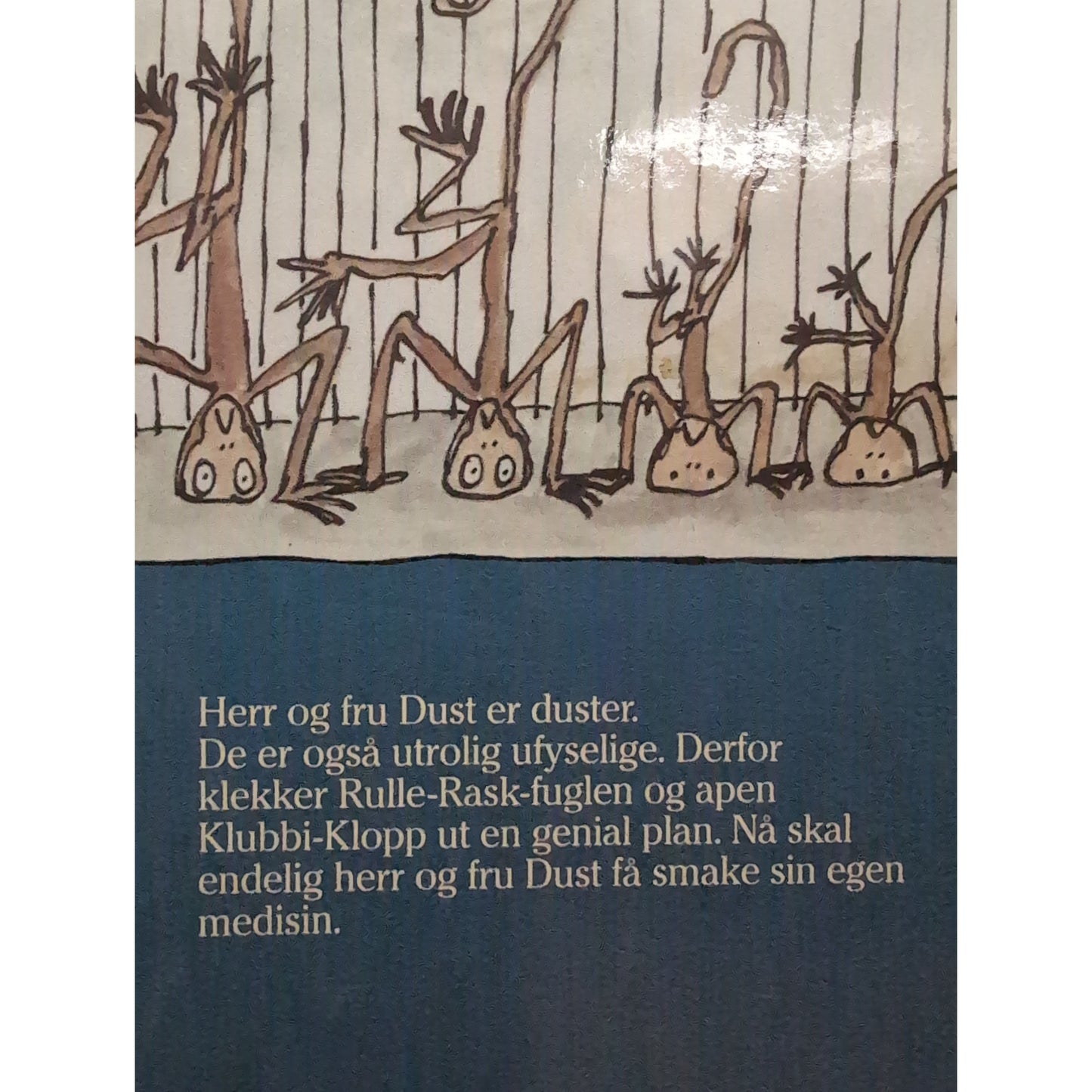 Dahl, Roald: Dustene