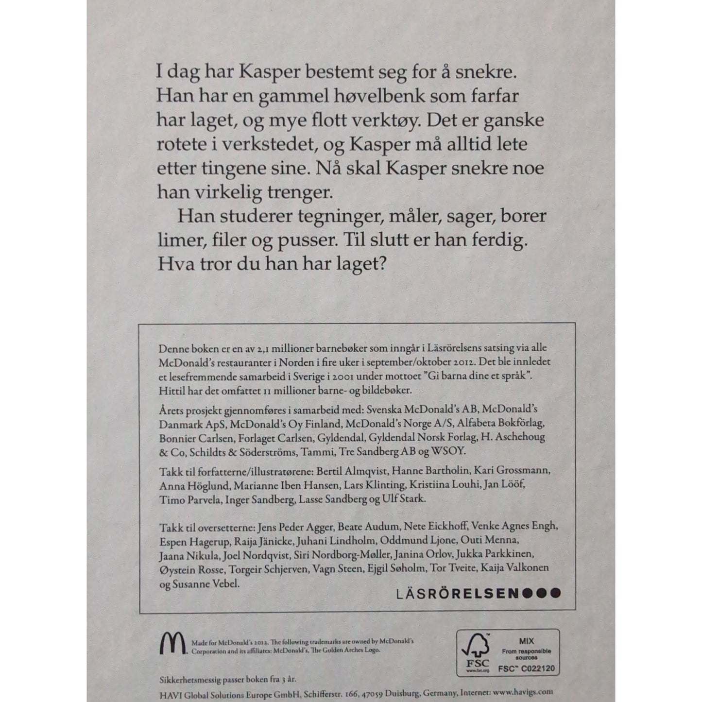 Klinting, Lars: Kasper snekrer