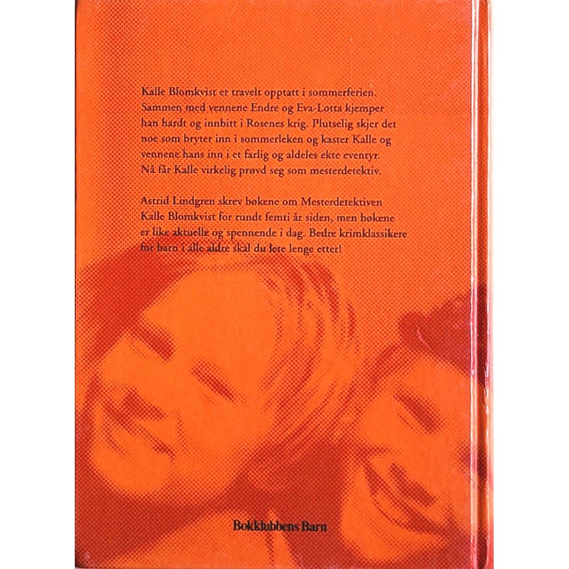 Lindgren, Astrid: Mesterdetektiven Blomkvist og vennene hans