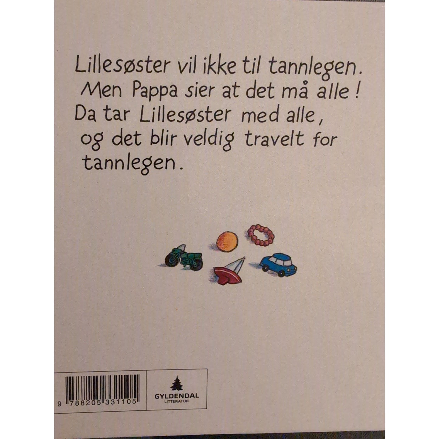 Grossmann, Kari: Lillesøster hos tannlegen