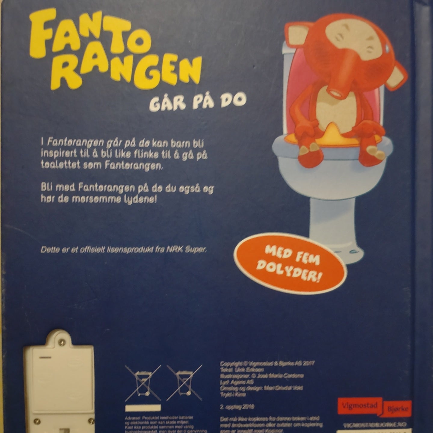 Fantorangen går på do
