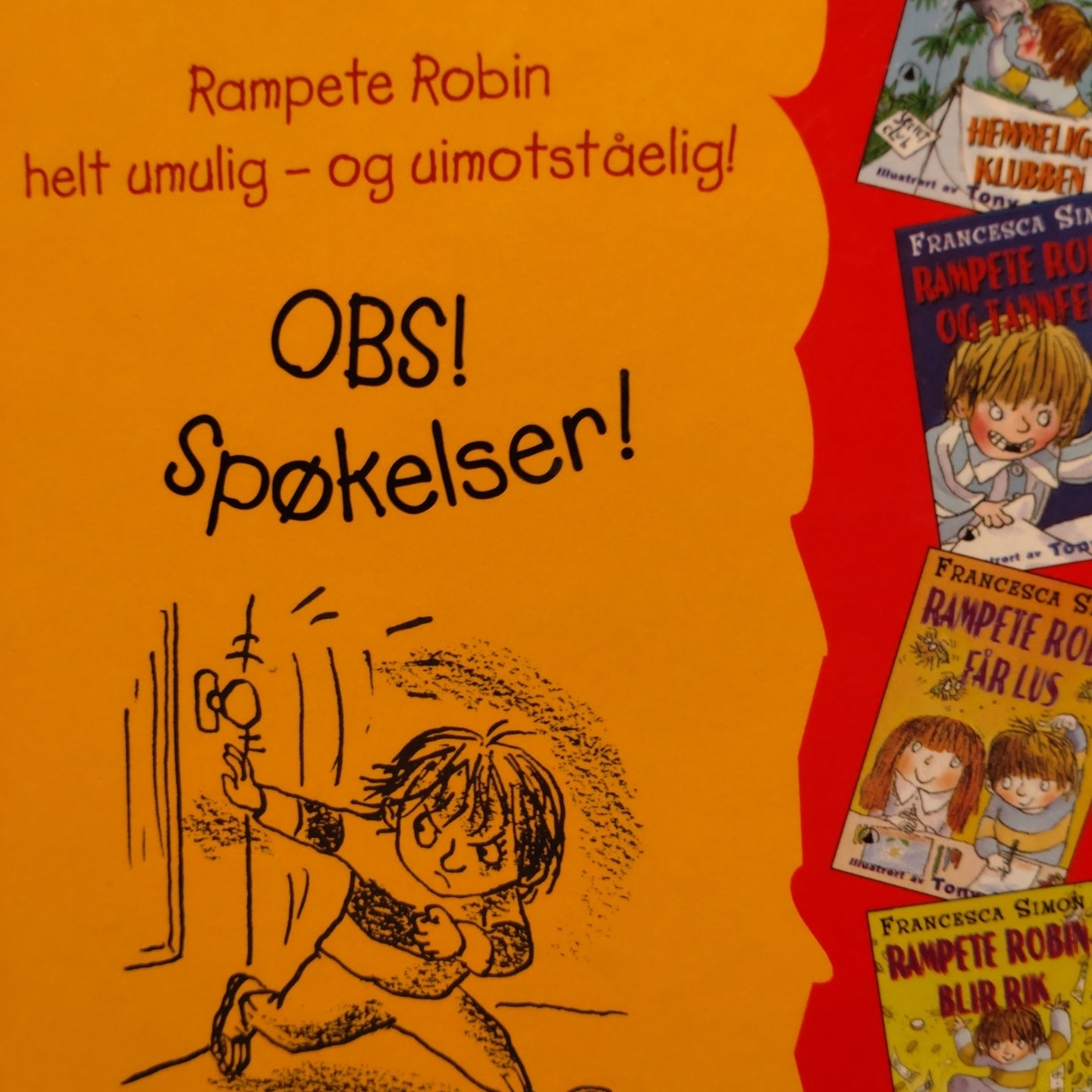 Simon, Francesca: Rampete Robin og spøkelseshuset