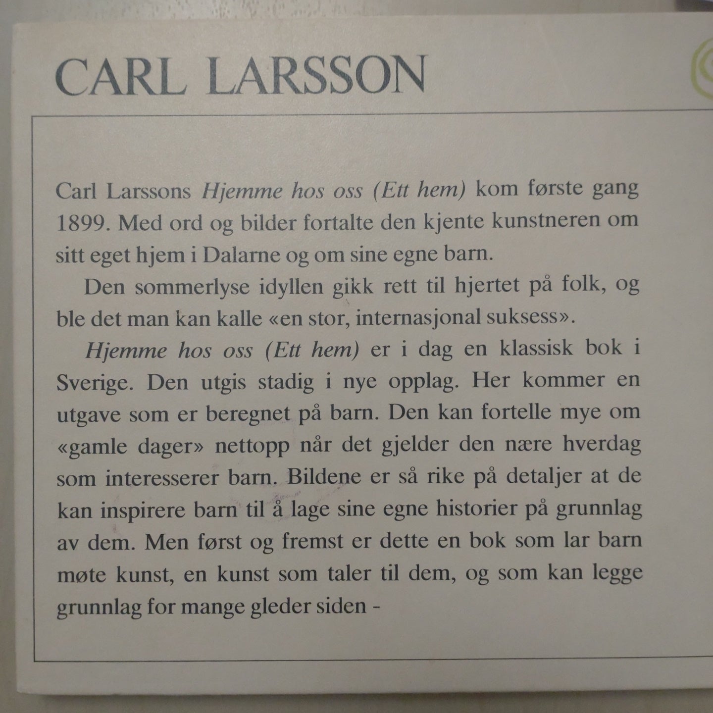 Larsson, Carl: Hjemme hos oss