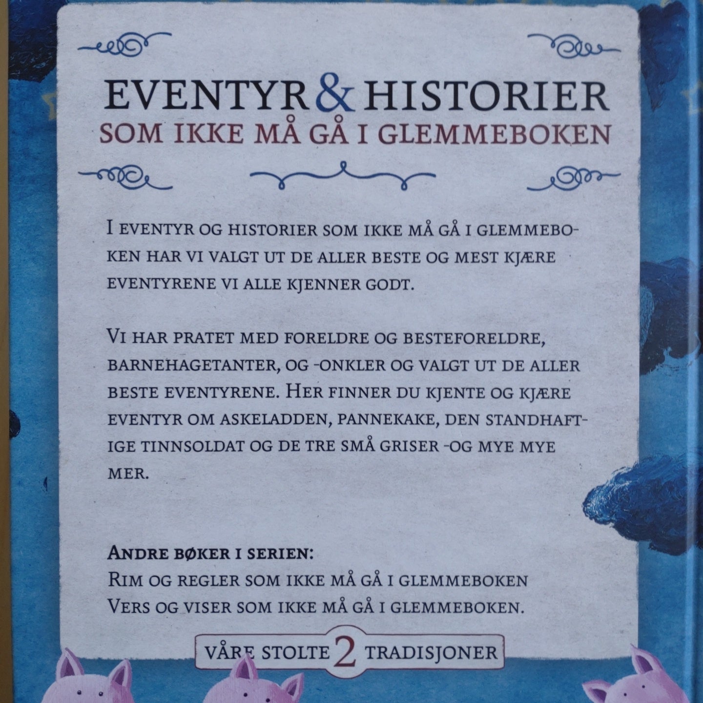 Eventyr og historier som ikke må gå i glemmeboken