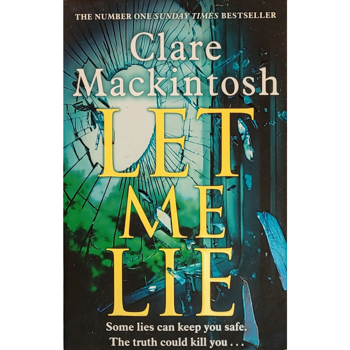 Clare: Let me lie, brukte bøker av Clare Mackintosh