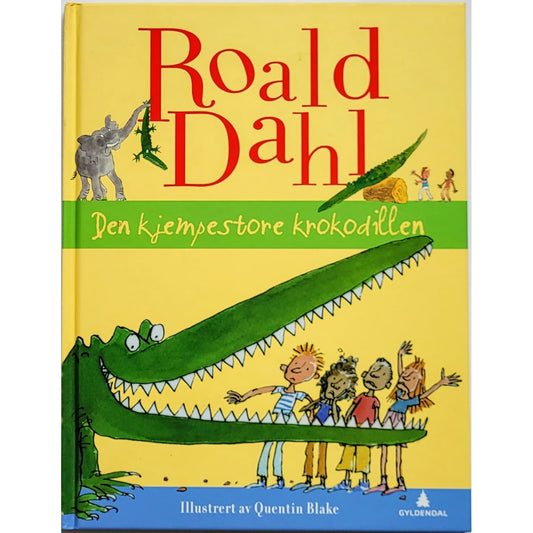 Dahl, Roald: Den kjempestore krokodillen