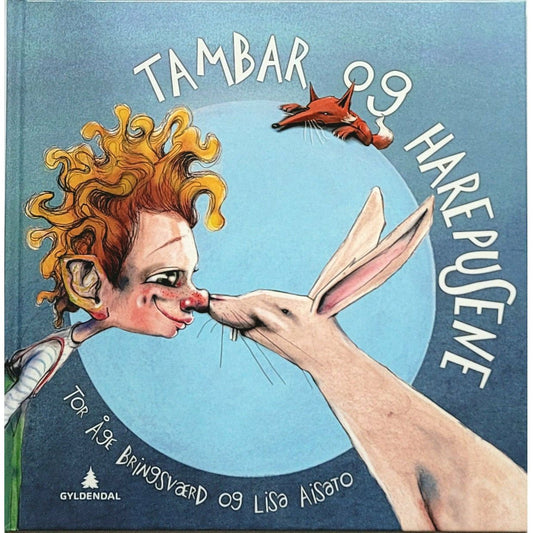 Tambar og harepusene - Brukte barnebøker av Tor Åge Bringsværd og Lisa Aisato