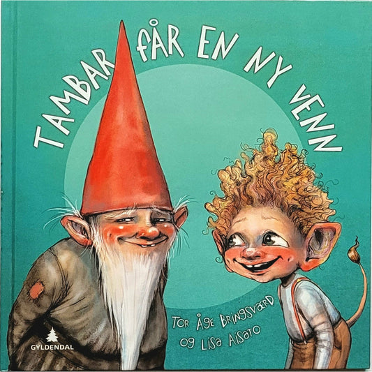 Tambar får en ny venn, brukte bøker av Tor Åge Bringsværd